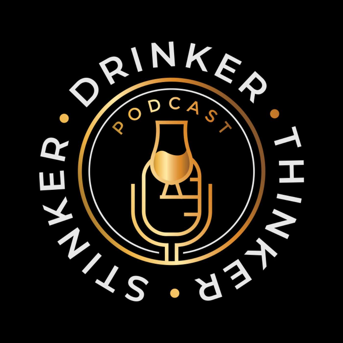 Stinker, Drinker, Thinker