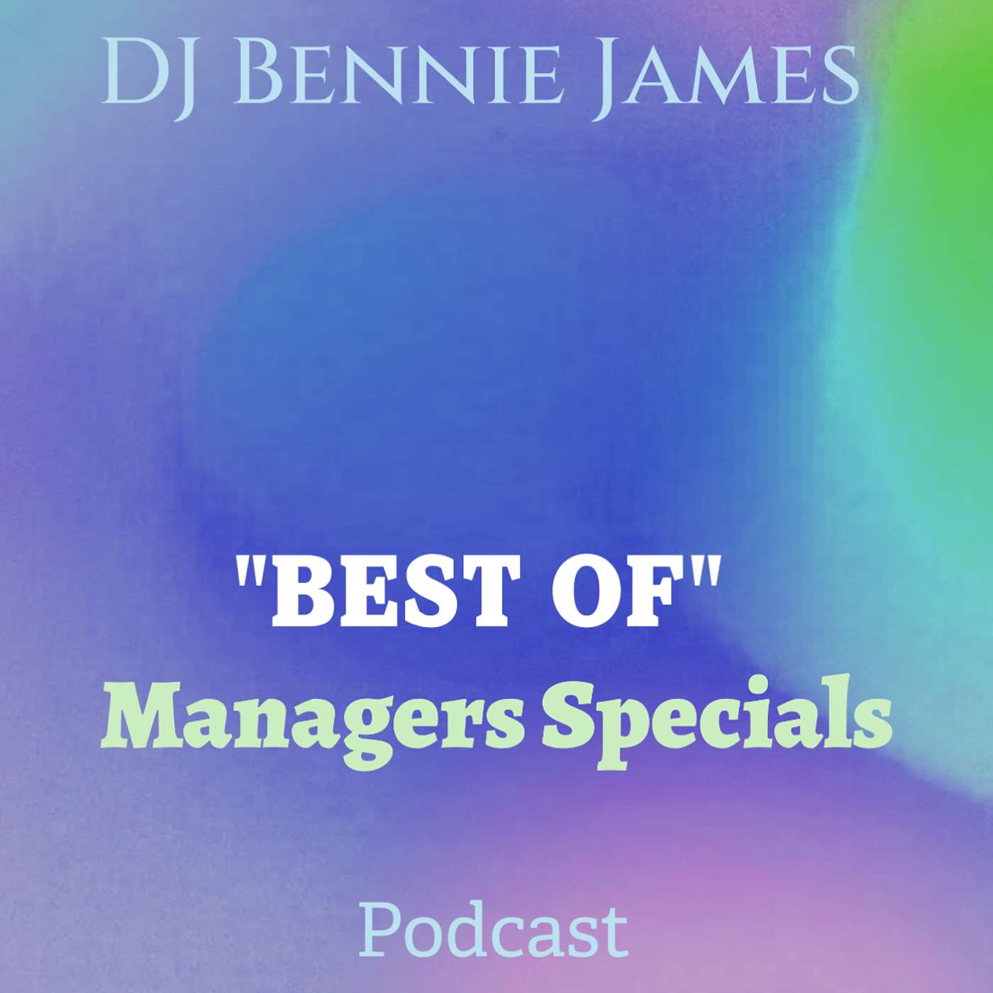 "Best Of" Managers Specials
