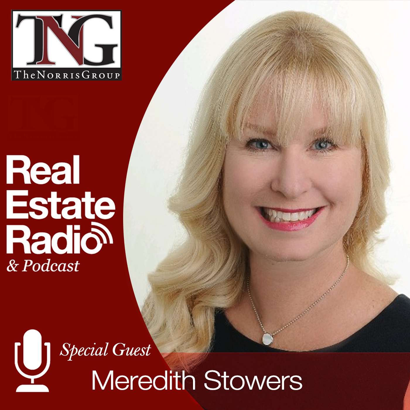 The Norris Group Real Estate Radio Show and Podcast
