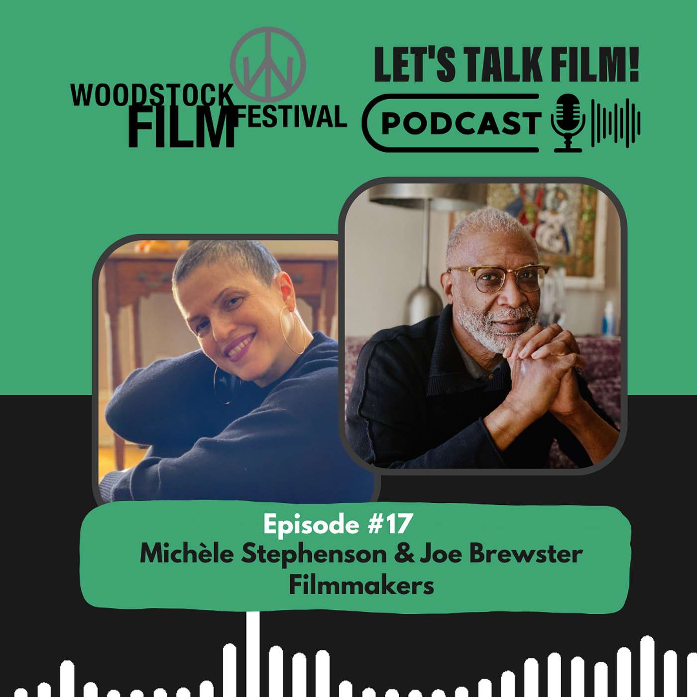 Woodstock Film Festival LET\'S TALK FILM! Podcast