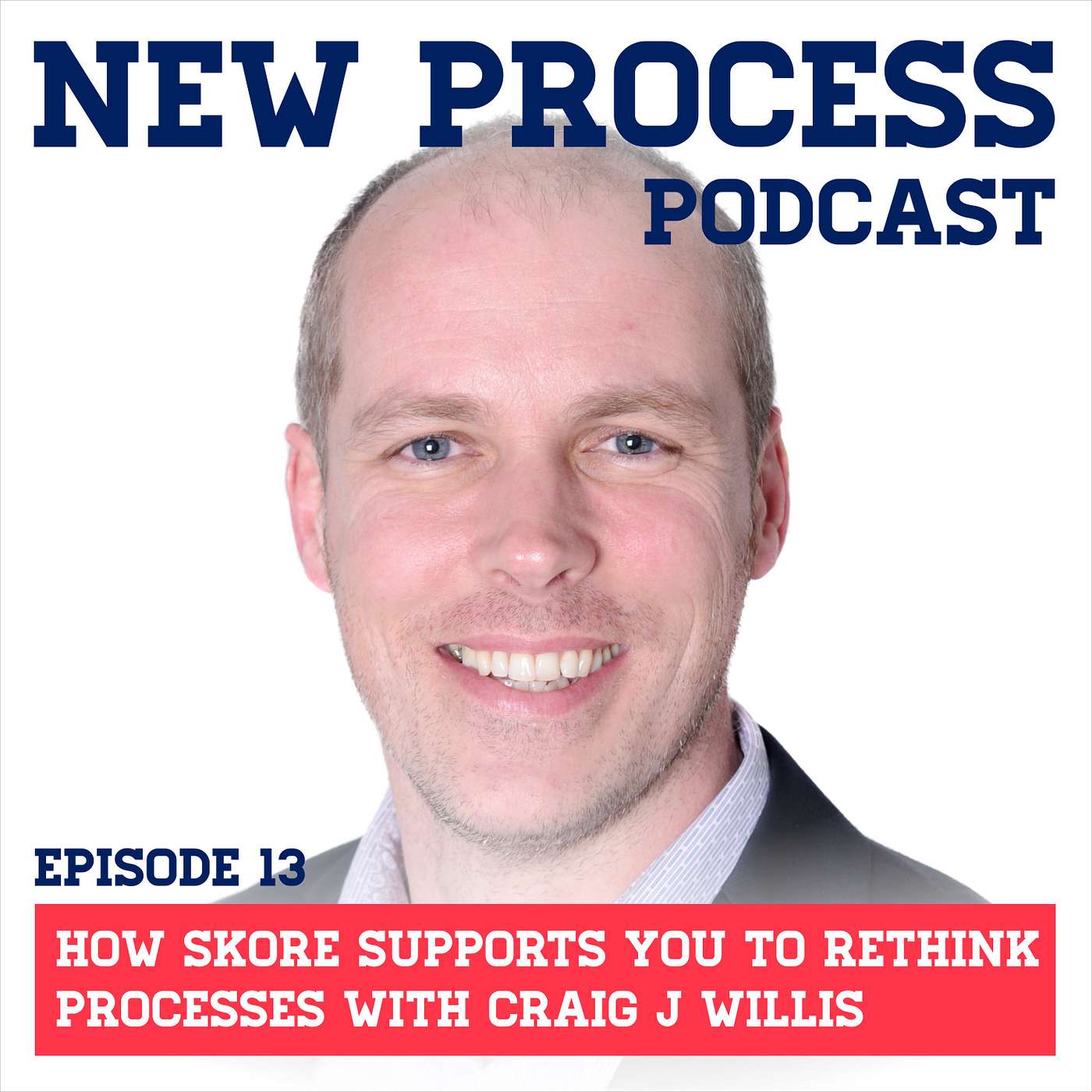 New Process Podcast