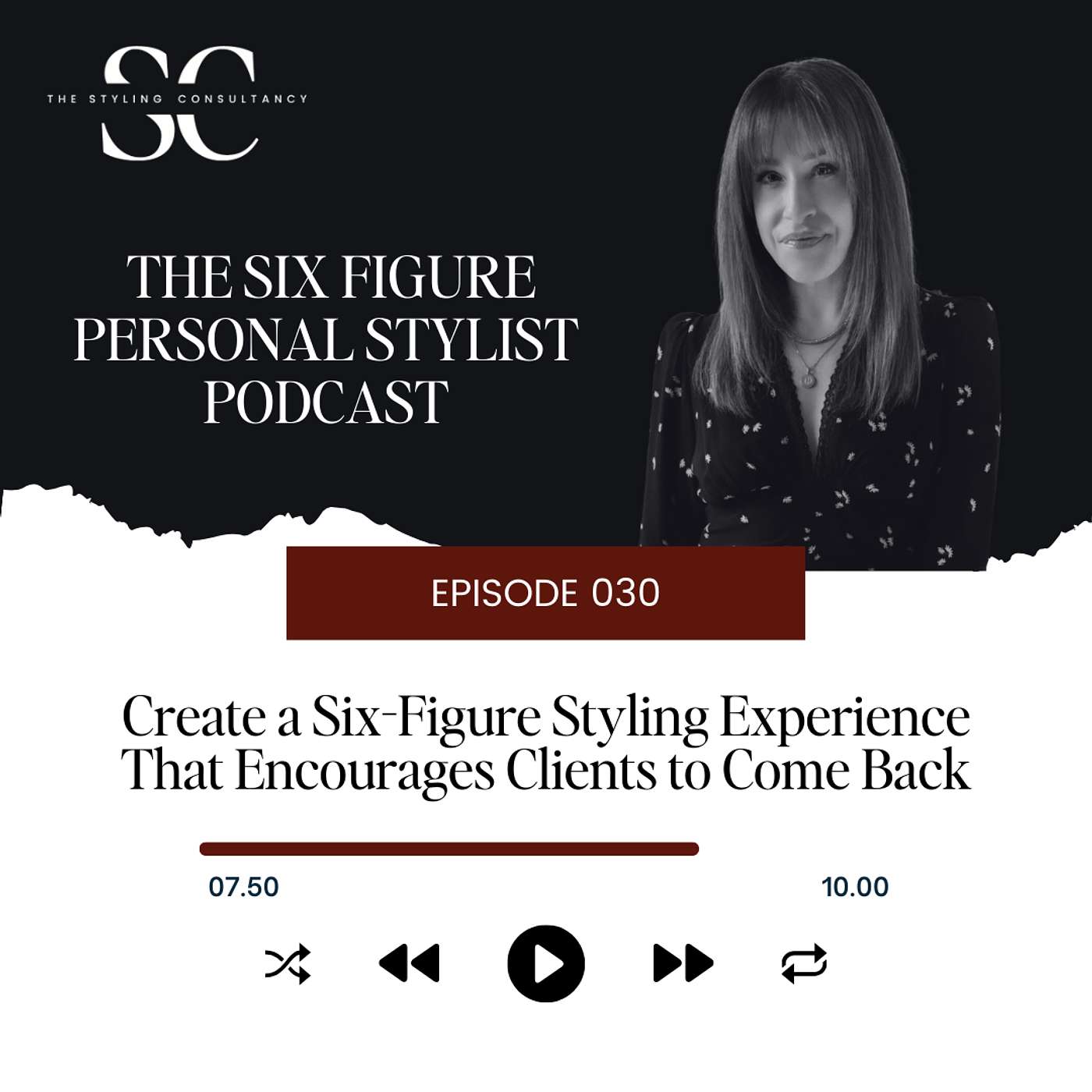 The Six Figure Personal Stylist Podcast