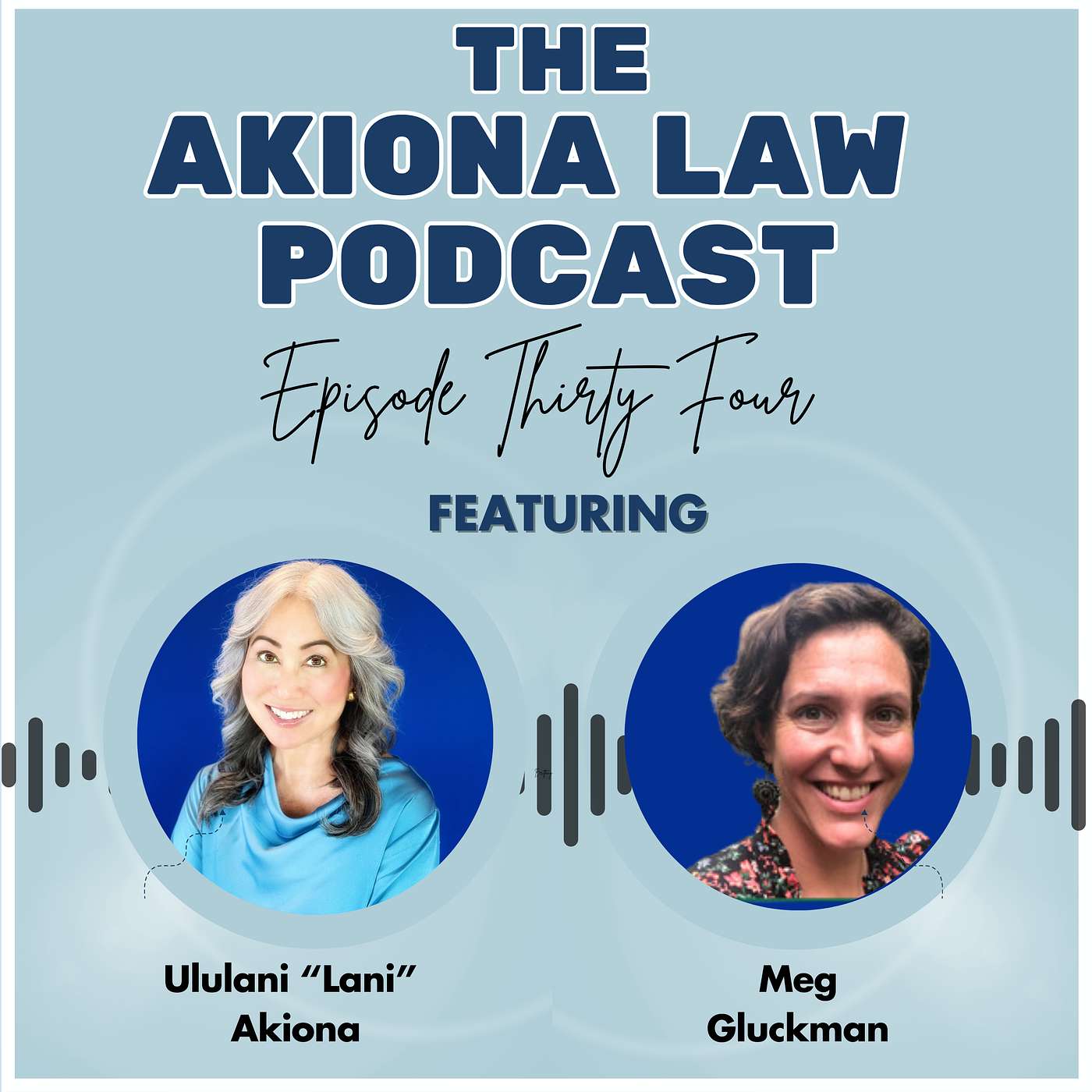 Akiona Law Podcast