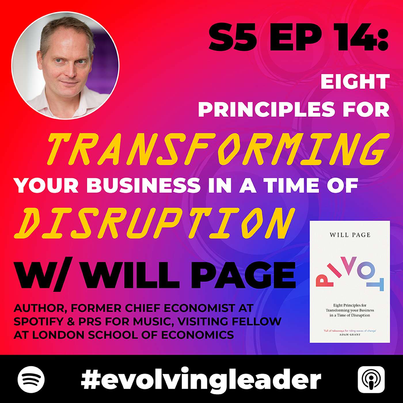 cover of episode Eight Principles for Transforming Your Business In A Time of Disruption with Will Page