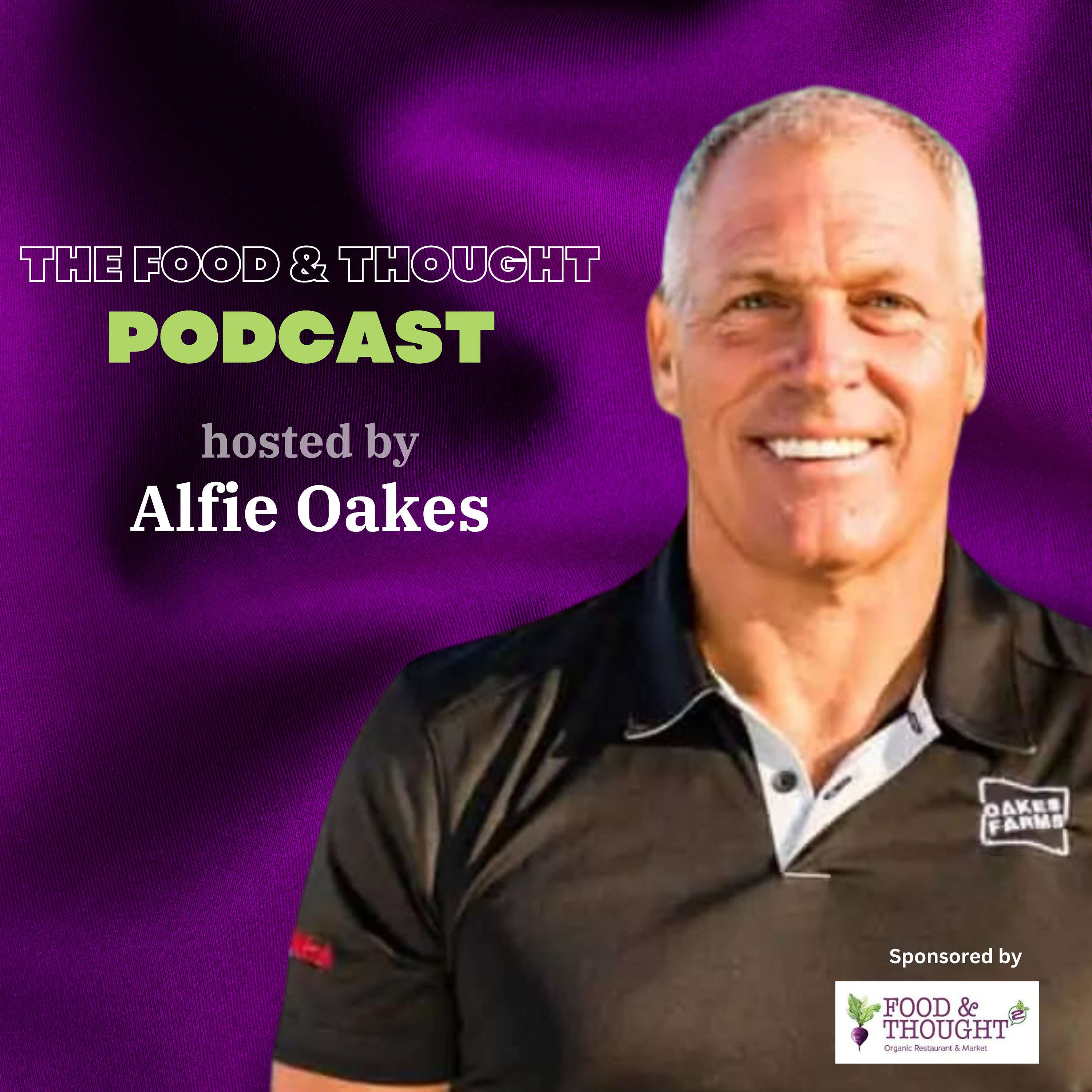 The Food and Thought Podcast