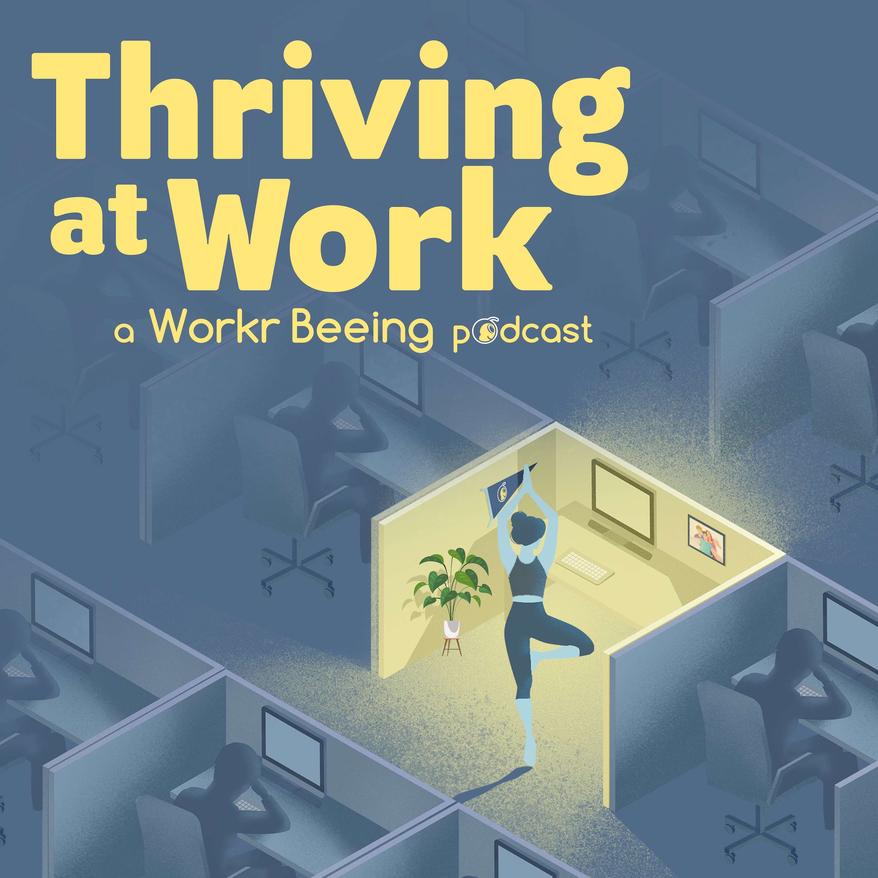 Thriving at Work with Dr. Patricia Grabarek and Dr. Katina Sawyer