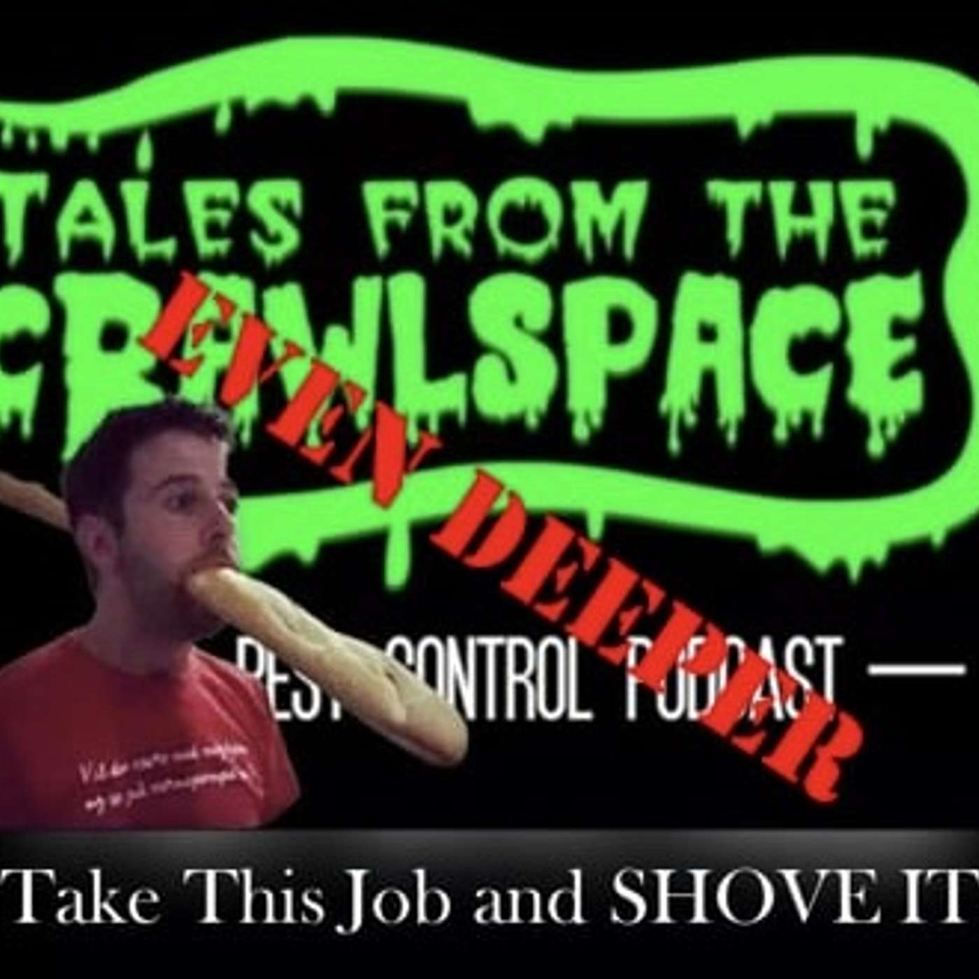 Take This Job And Shove It... Even Deeper!