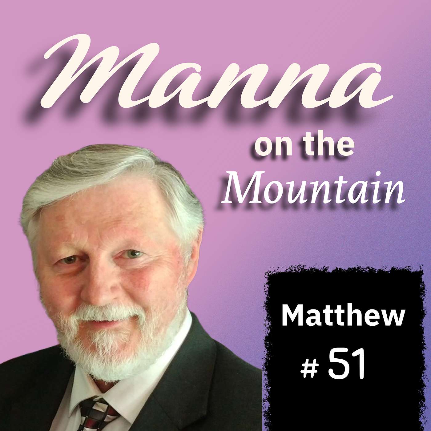 Manna on the Mountain
