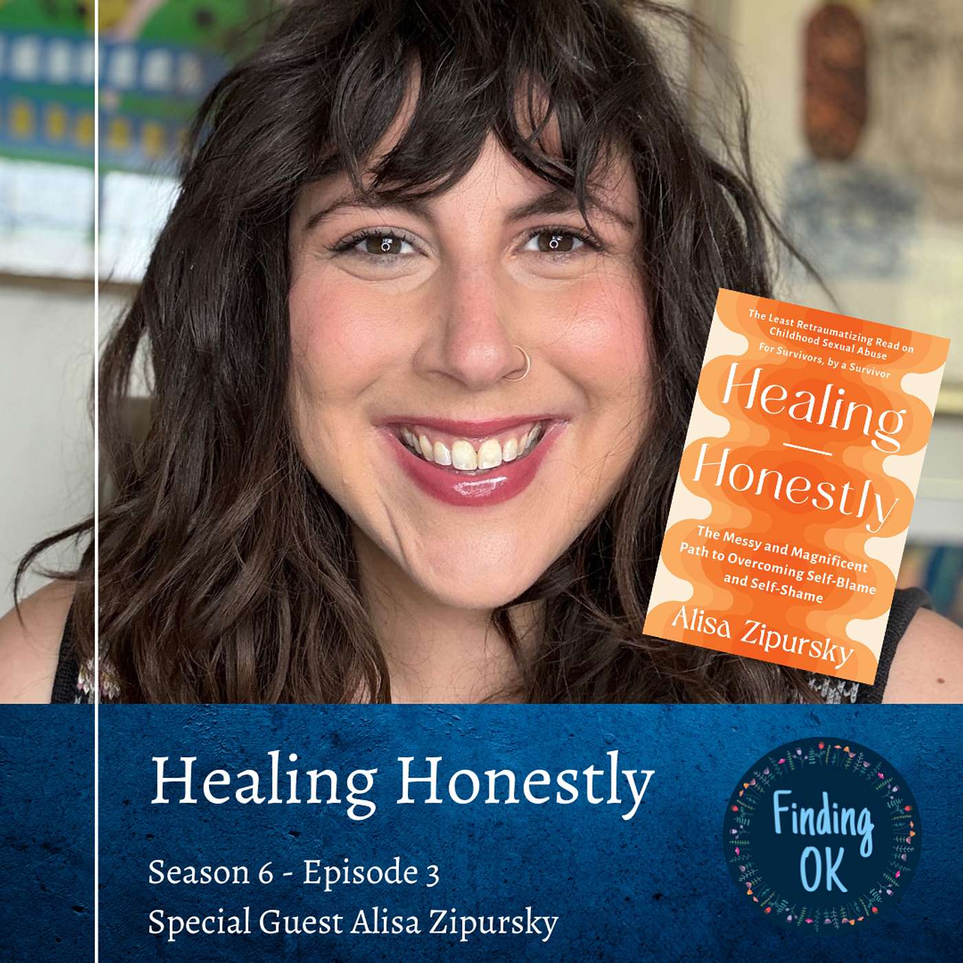 Healing Honestly