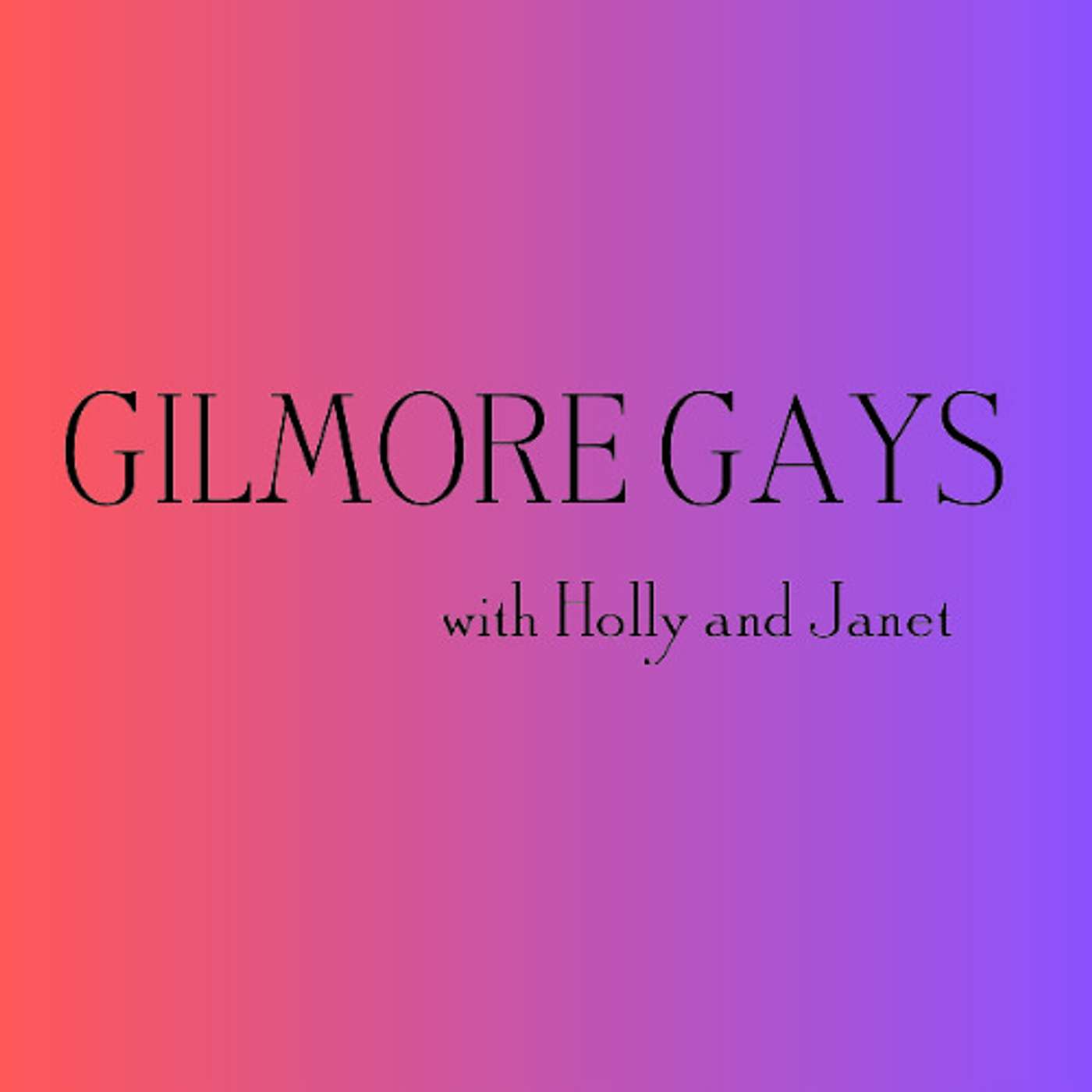 Gilmore Gays