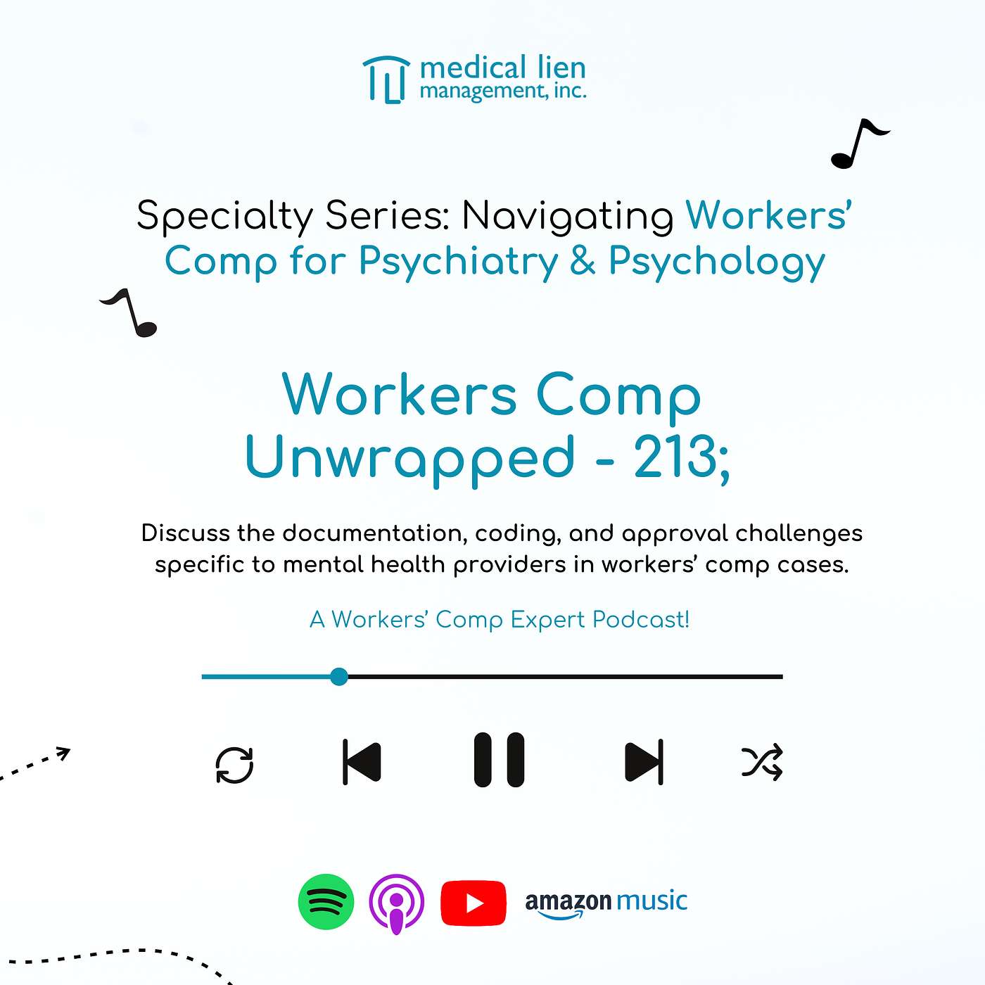 Workers' Comp Unwrapped 213: Specialty Series- Navigating Workers’ Comp for Psychiatry and Psychology