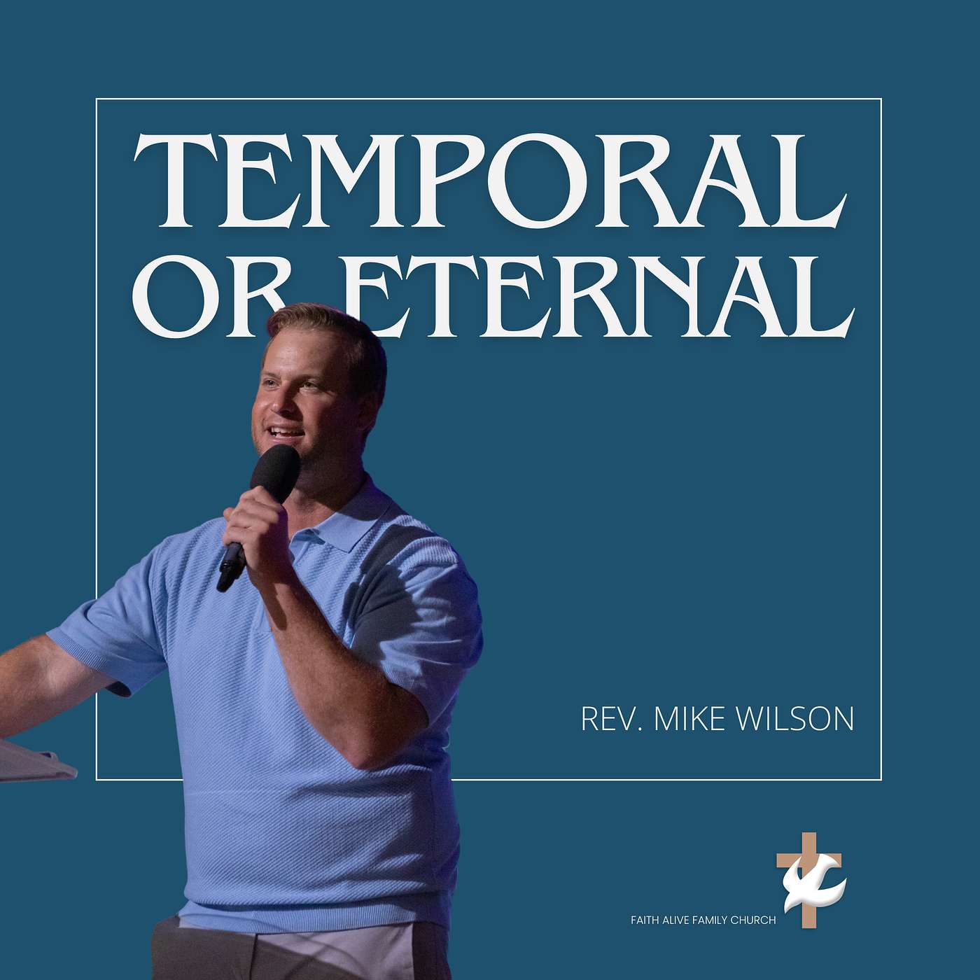 Temporal Or Eternal