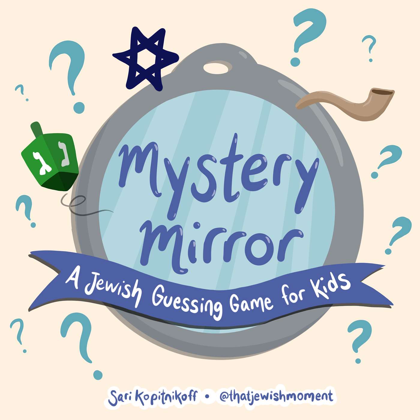 Mystery Mirror: A Jewish Guessing Game for Kids cover art