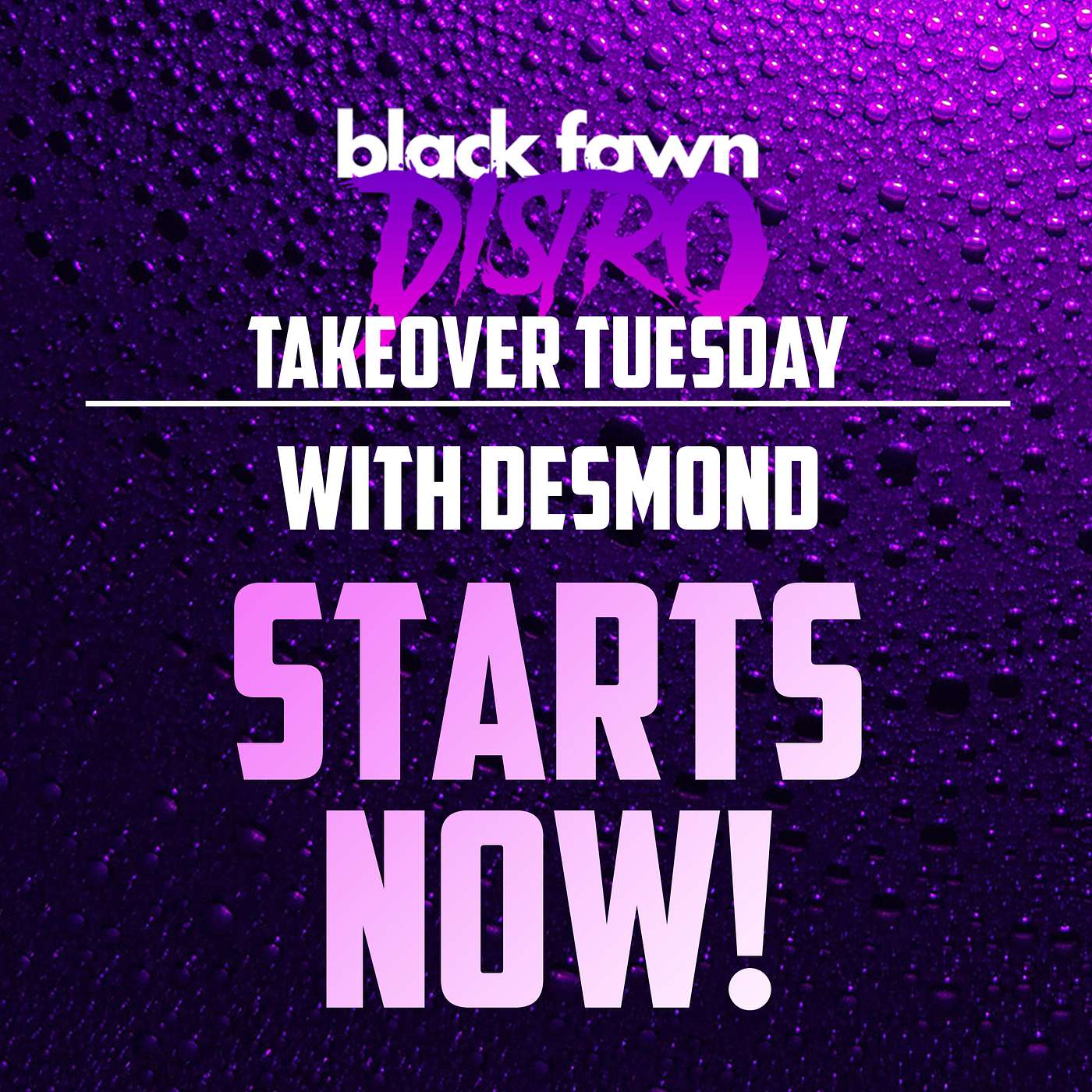Black Fawn Distro\'s Takeover Tuesday