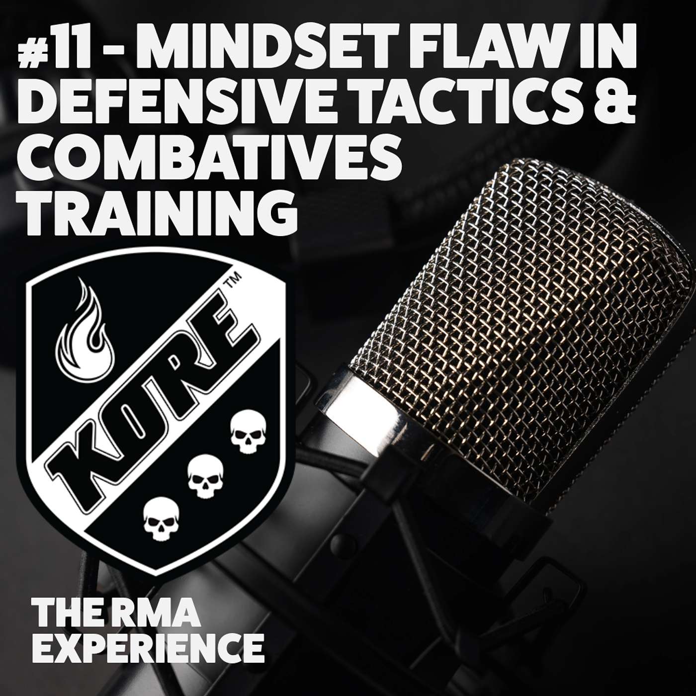 Kore Combatives Podcast