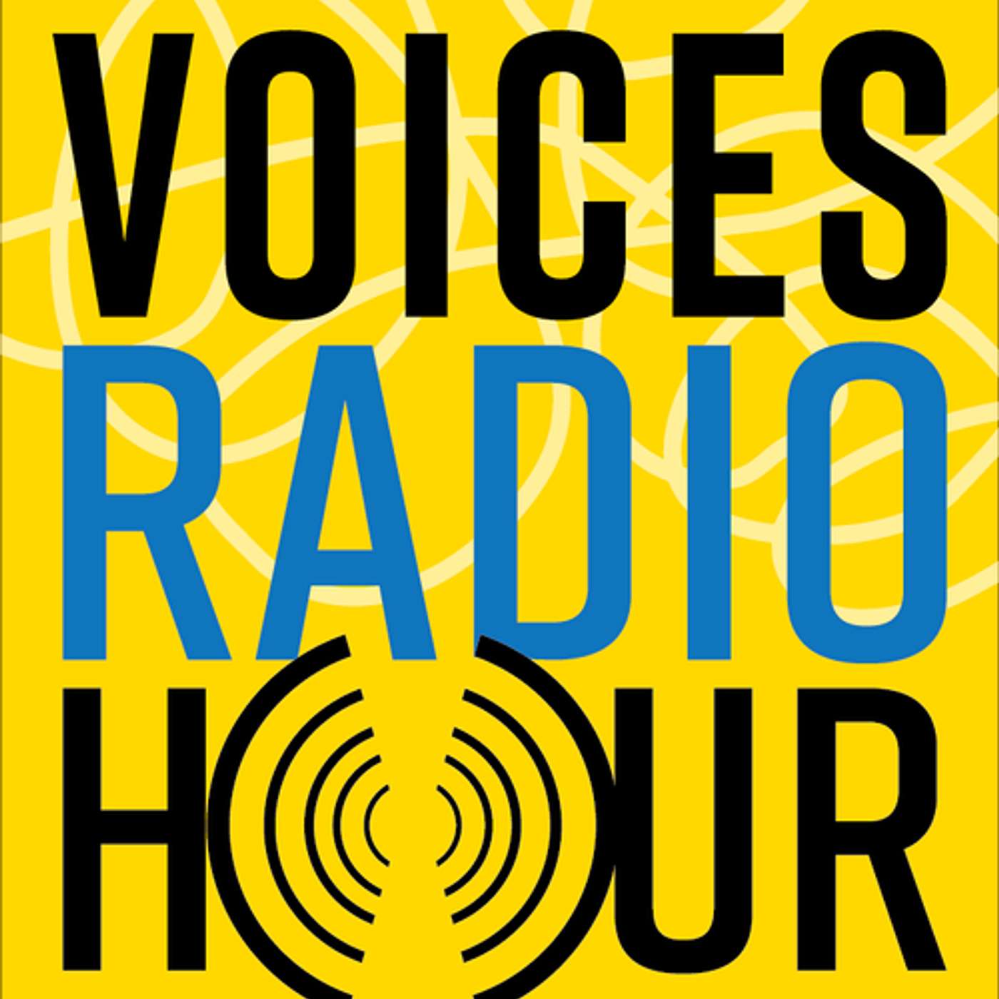 VOICES Radio Hour