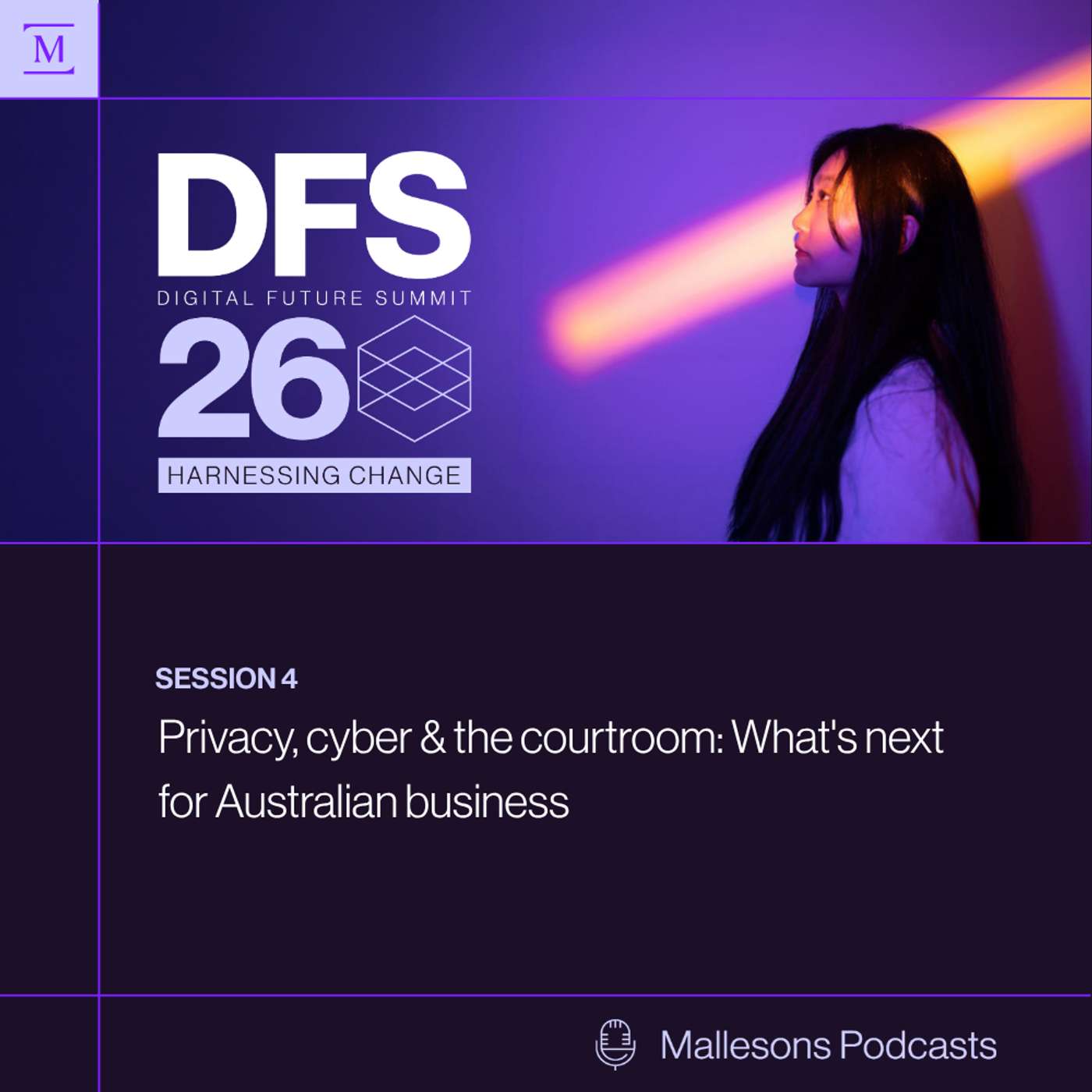 Privacy, cyber & the courtroom: What's next for Australian business episode artwork
