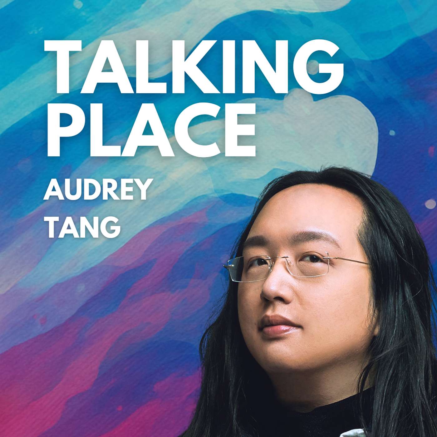 E30: Co-Authoring the City: Audrey Tang on Digital Democracy, Civic AI and Who Gets to Decide episode artwork