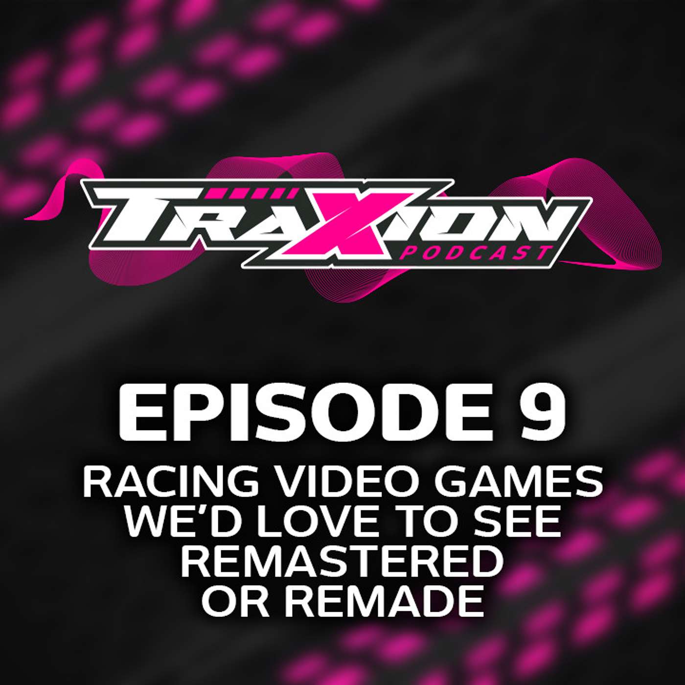 Episode 9: Racing games we'd love to see remastered or remade