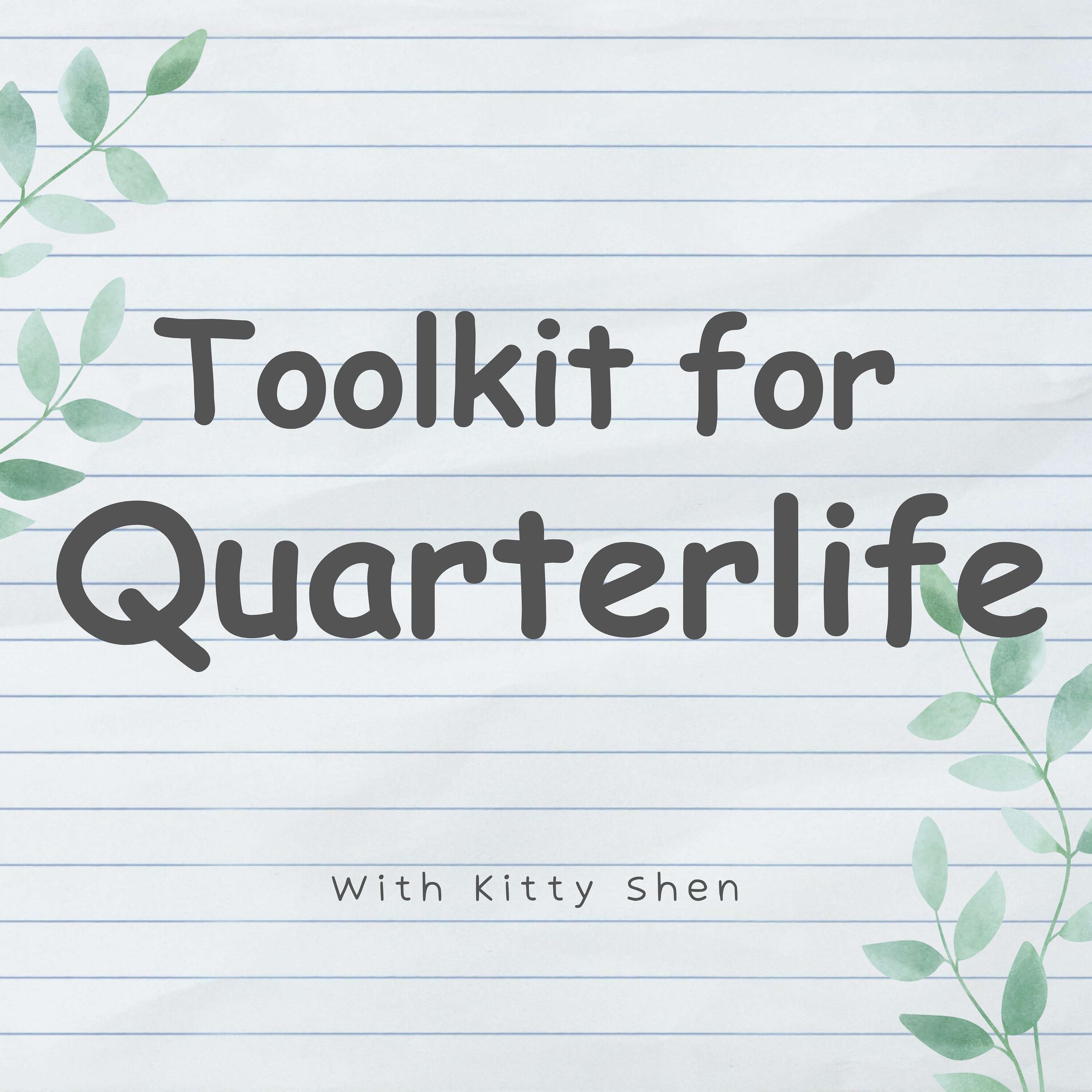 Toolkit for Quarterlife