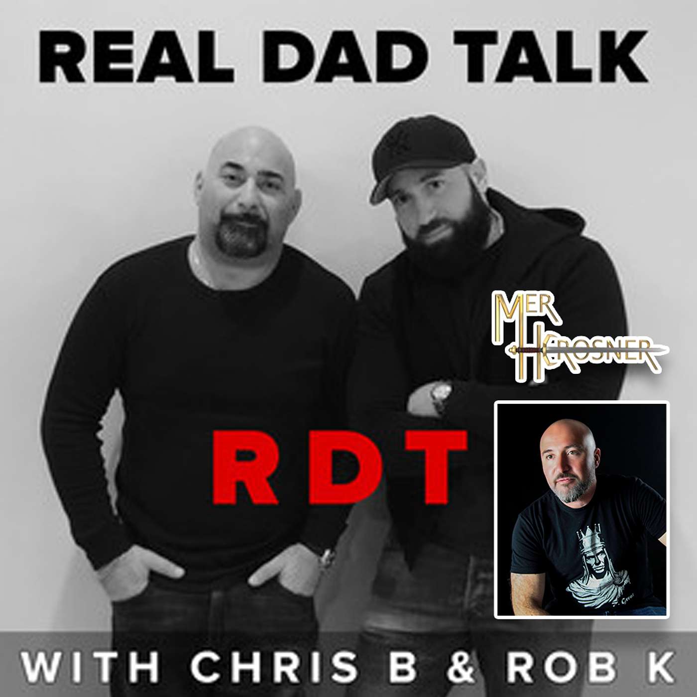 Real Dad Talk with Chris B and Rob K: Special guest Vic Aslanyan