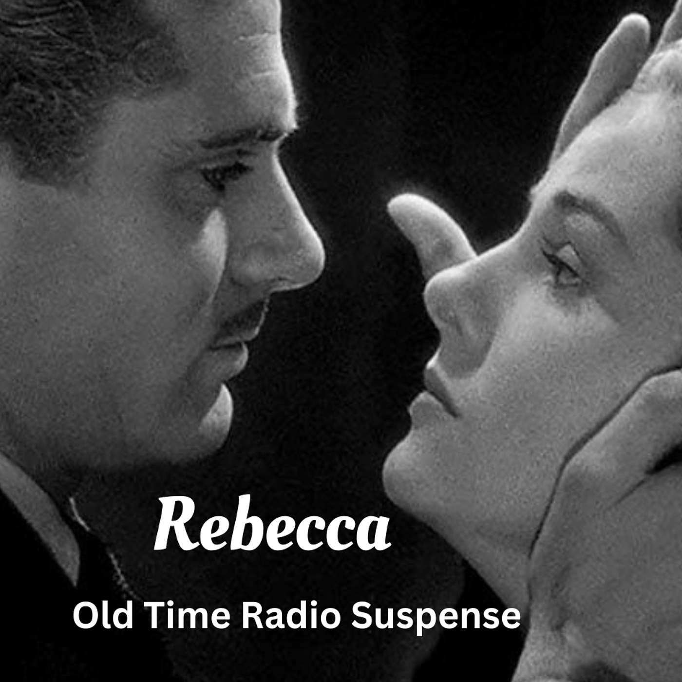 Rebecca - Old Time Radio Suspense