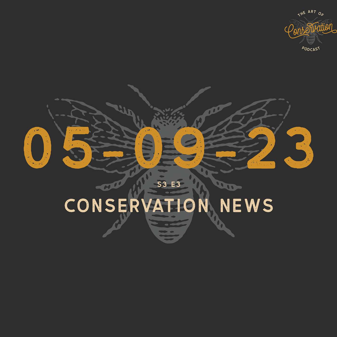 S3 E3 - Conservation News 05-09-2023