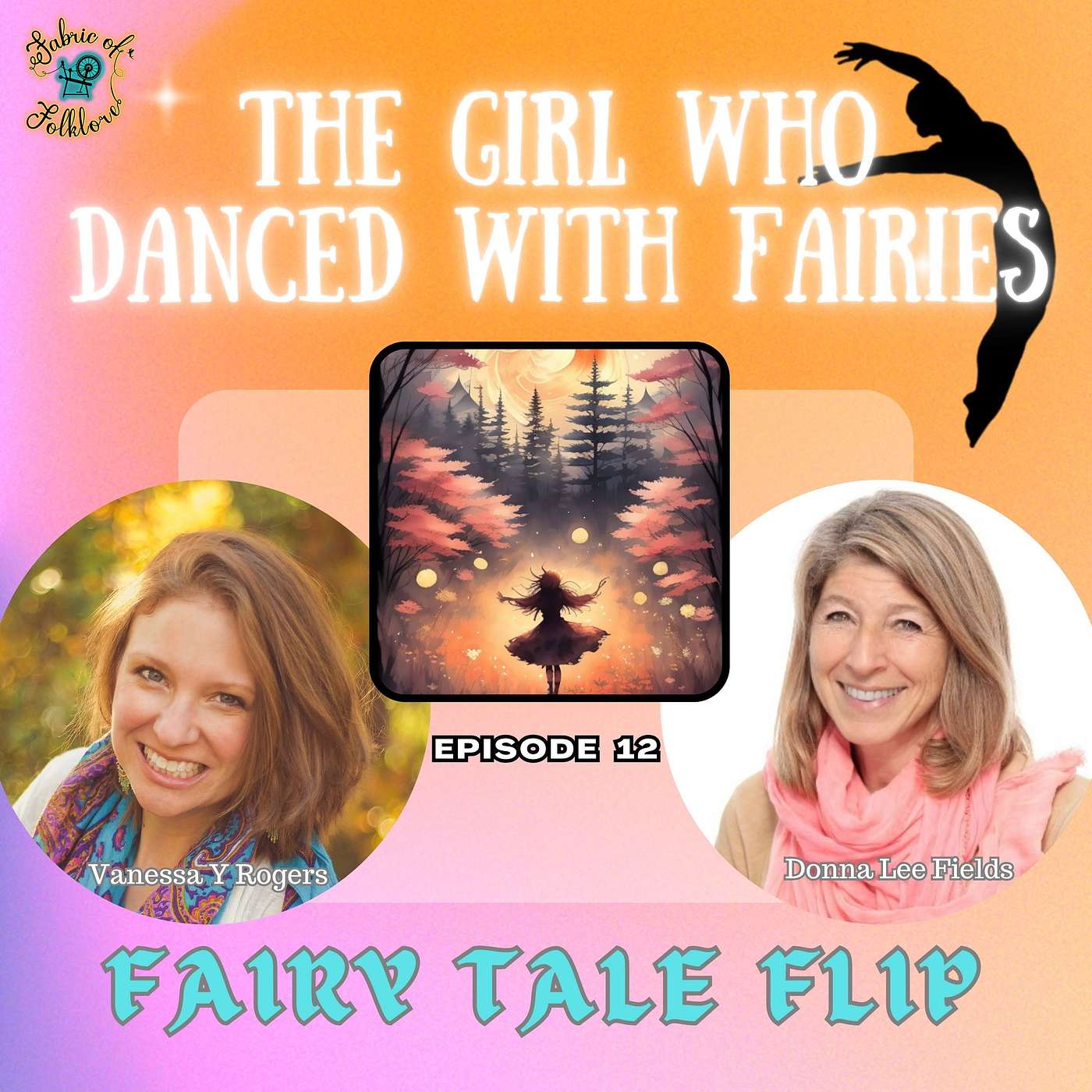 cover of episode Fairy Tale Flip Ep 12: The Girl Who Danced with Fairies, An Irish Halloween Tale