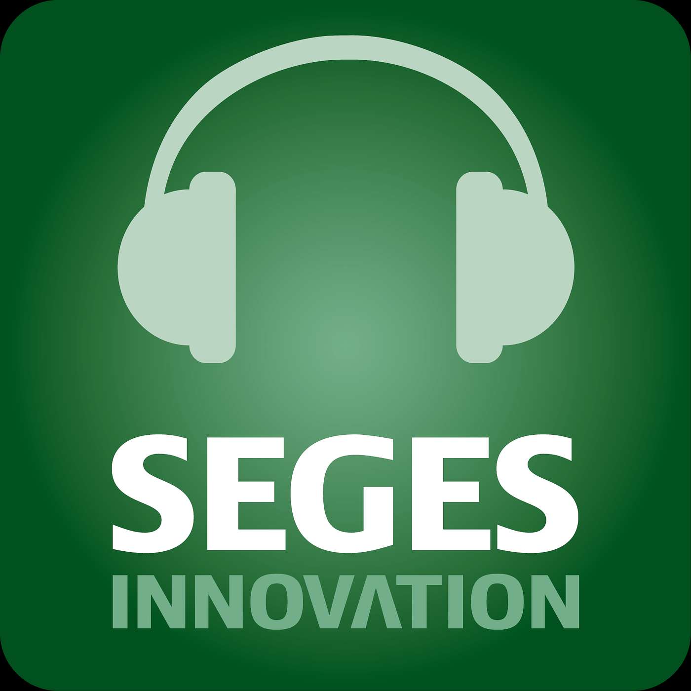 SEGES Innovation af SEGES PODCAST