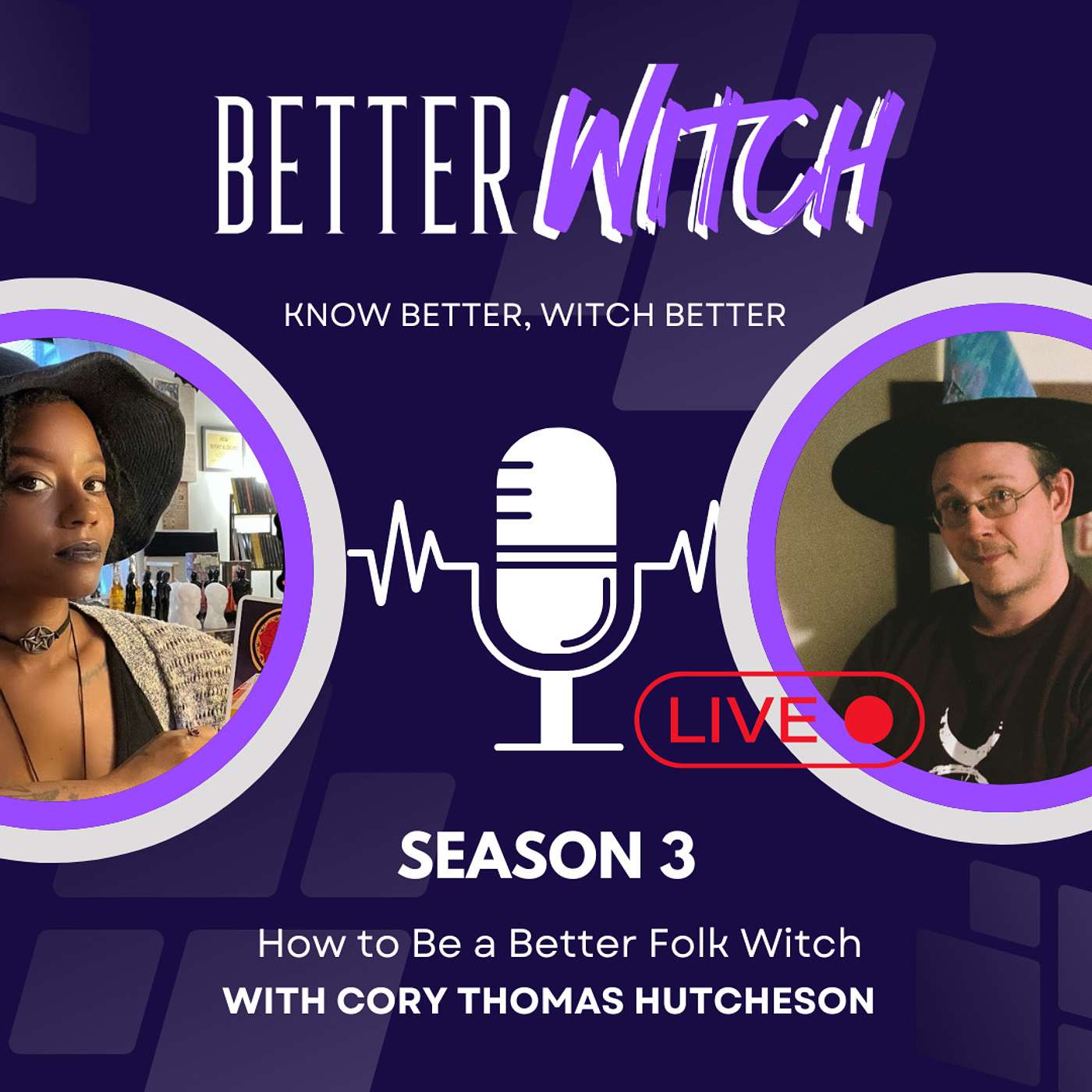 Be A Better Folk Witch w/ Cory Thomas Hutcheson | S3 Ep1