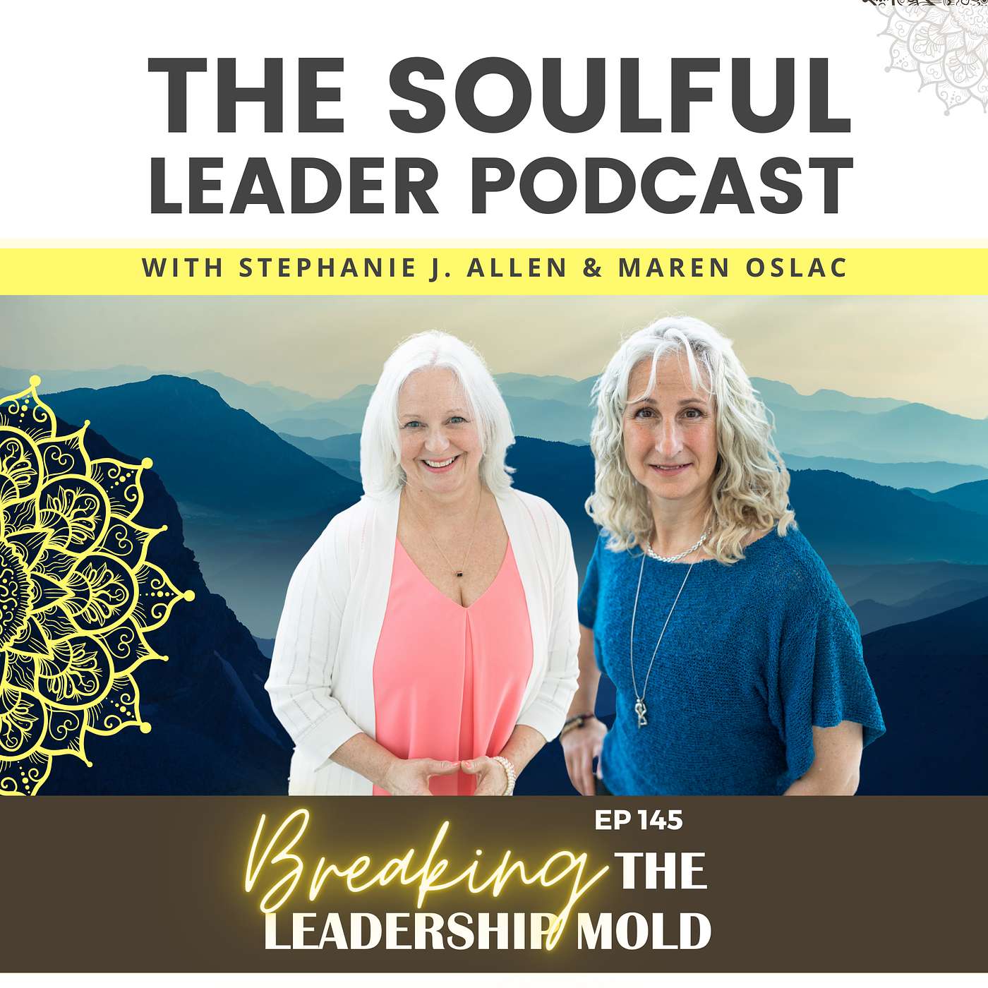 The Soulful Leader Podcast