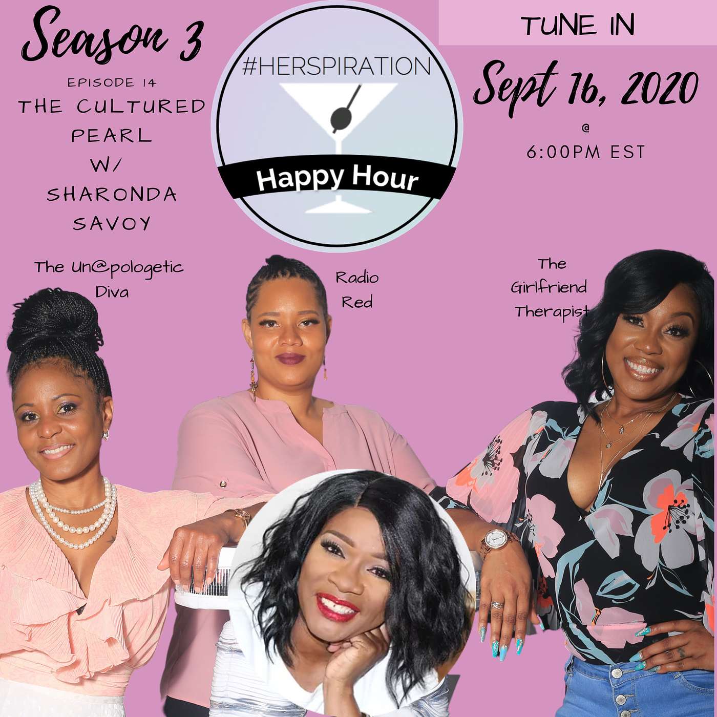 Herspiration Happy Hour Season 3, Episode 14, The Cultured Pearl w/ Sharonda Savoy episode artwork
