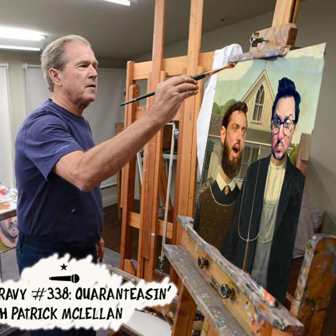 Pass The Gravy #338: Quaranteasin' With Patrick McLellan