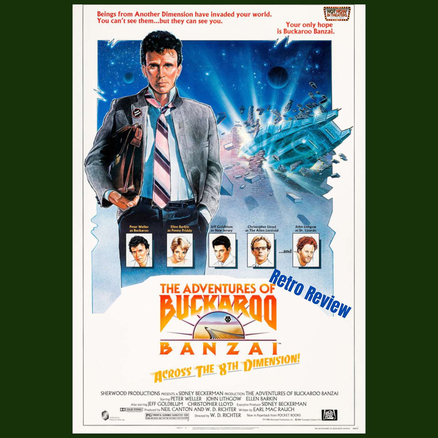 The Adventures of Buckaroo Banzai Across the 8th Dimension (1984): Weird, Wild, and...Wonderful?