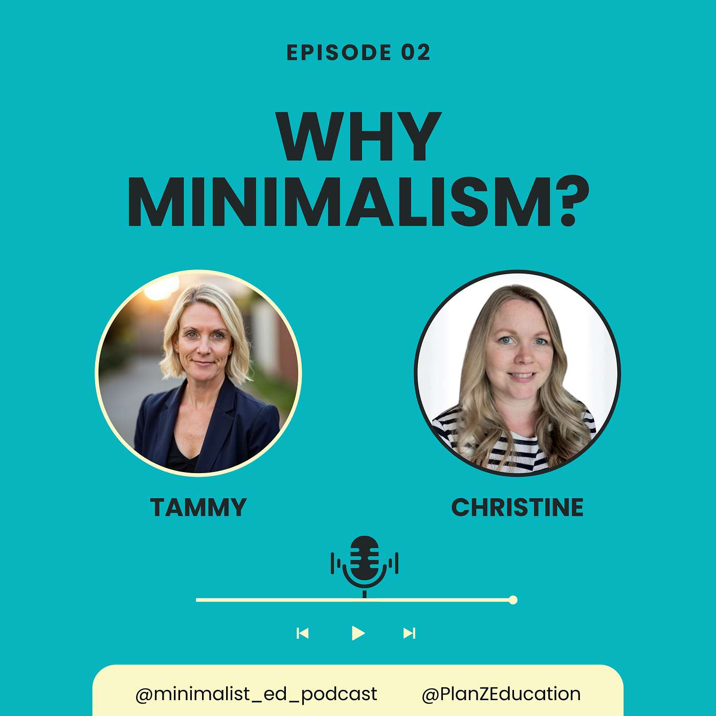Ep 002 — Why Minimalism? with Tammy and Christine episode artwork