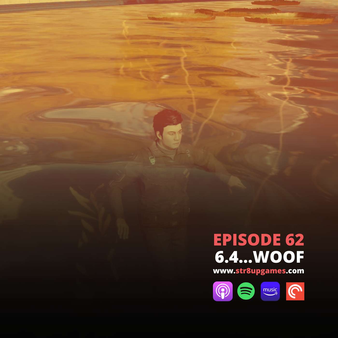 Ep.62 Six Point Four... Woof!