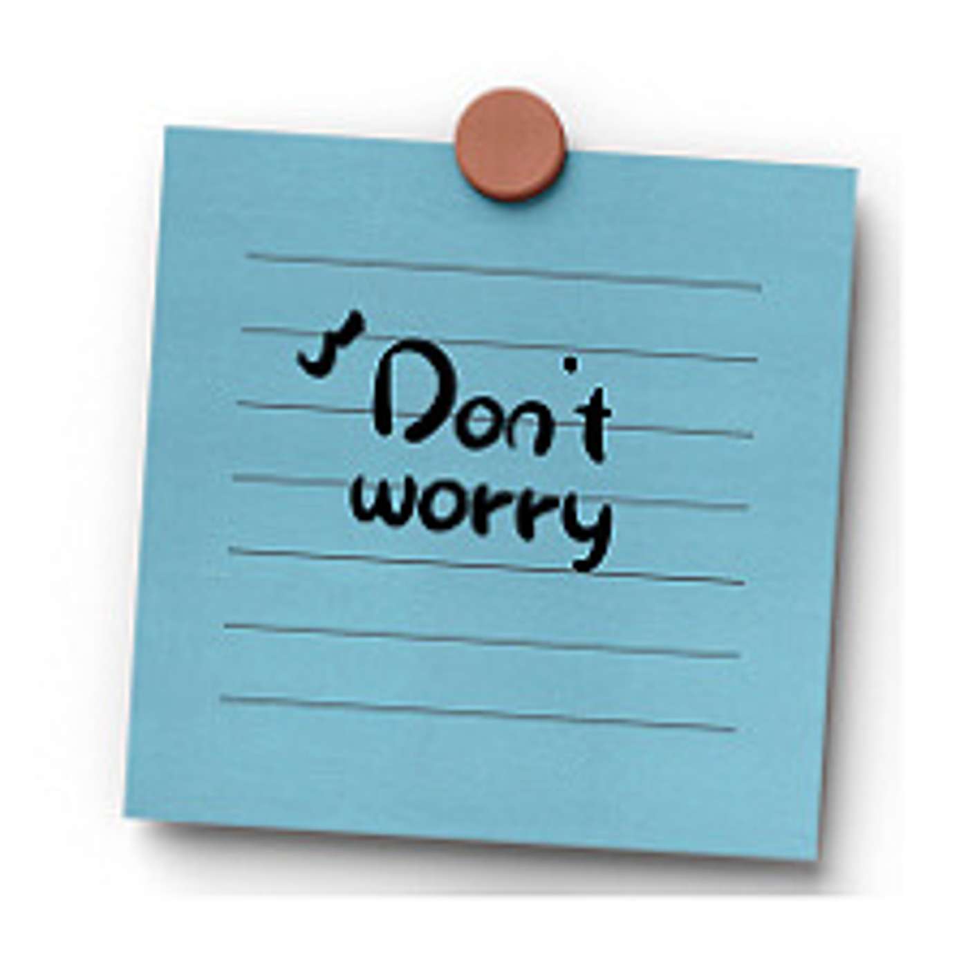 Episode 1033 - What you Worry about