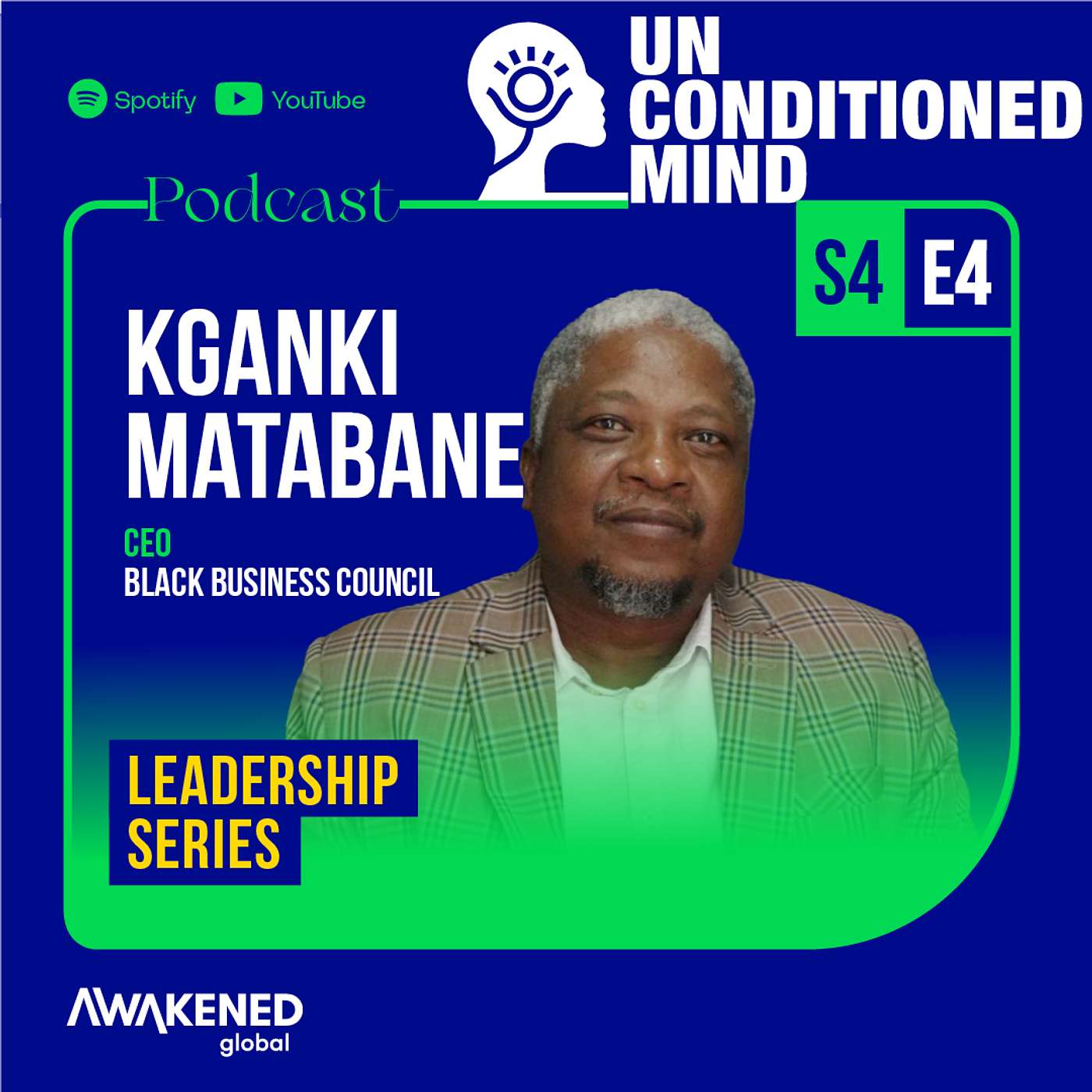 Season 4 Leadership Series by Kganki Matabane episode artwork
