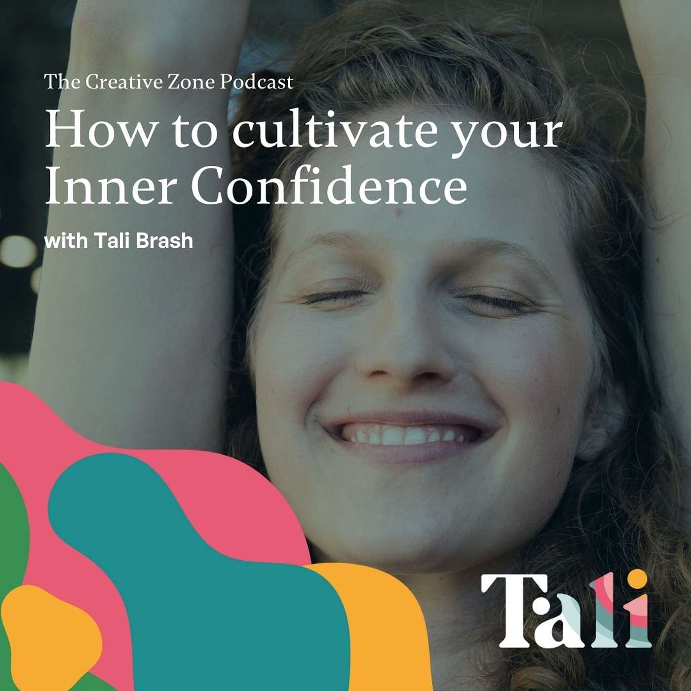 The Creative Zone with Tali Brash
