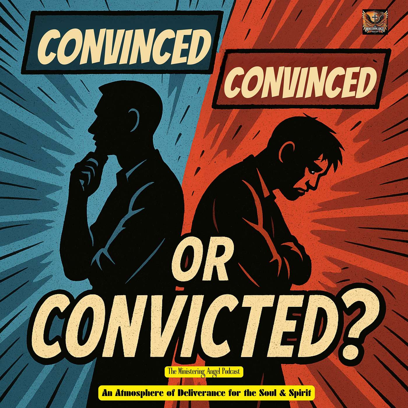 Convinced or Convicted?