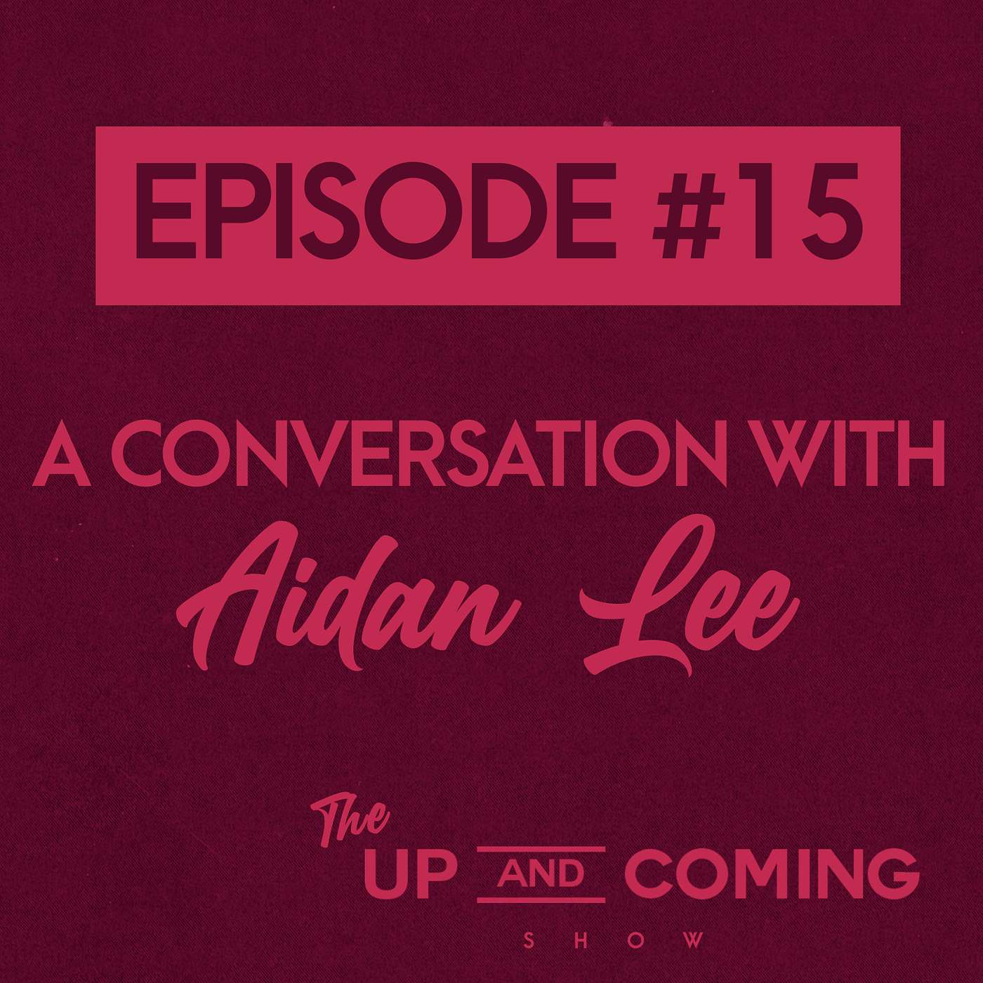 Episode #15 - Aidan Lee (East Asian History / Education / Sports)