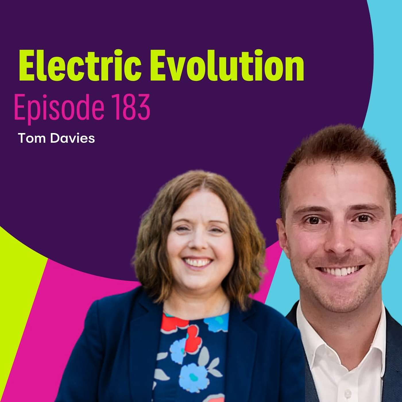 Episode 183: Liz Allan and Tom Davies - Building better EV charging through partnerships Episode 183: Liz Allan and Tom Davies - Building better EV charging through partnerships