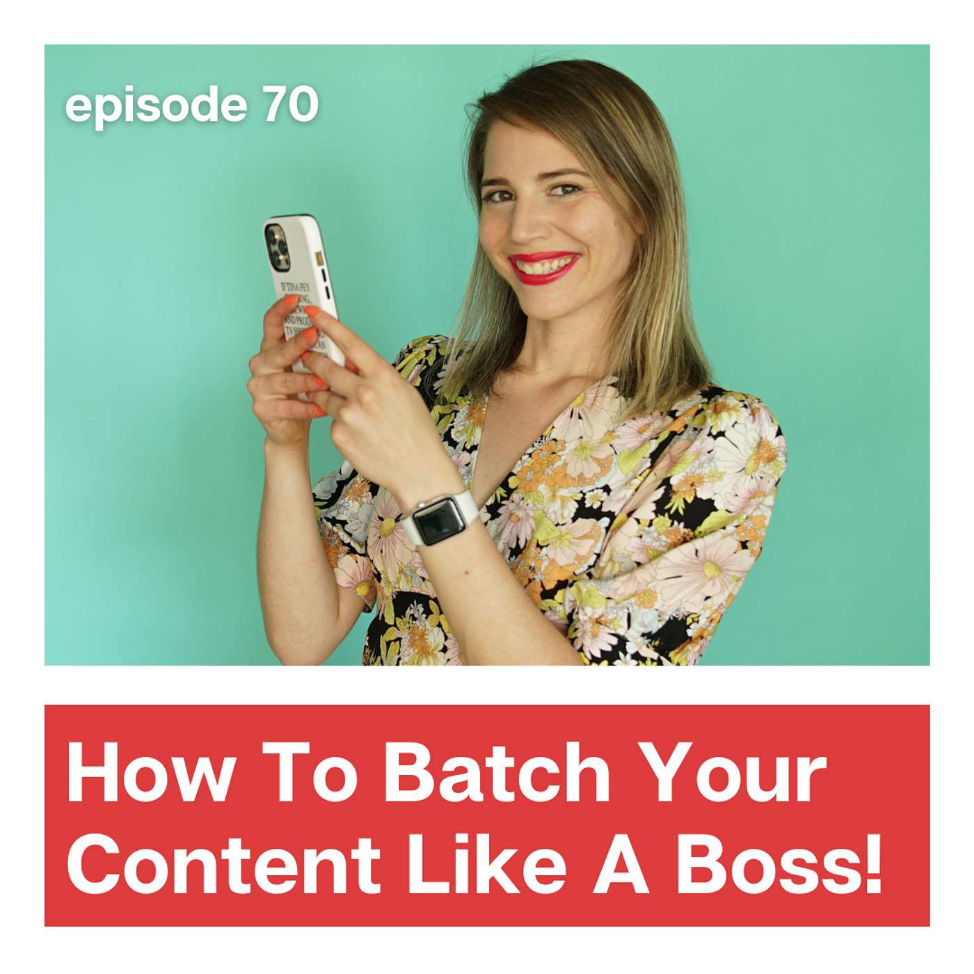 Batching Your Content Like A Boss!