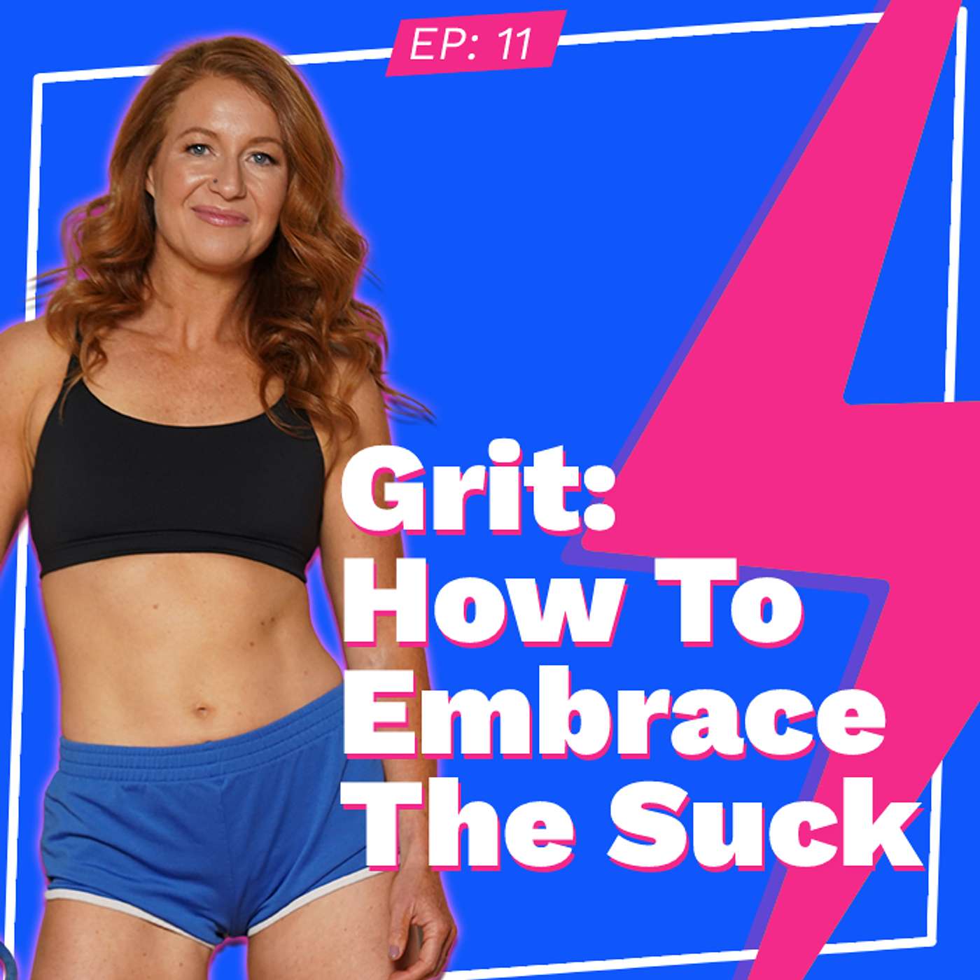 Goals, Grit, and Some Woo Woo Sh*t