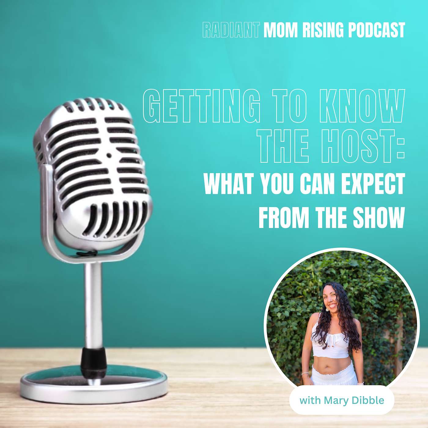 Episode 1: Getting To Know The Host: What You Can Expect From The Show