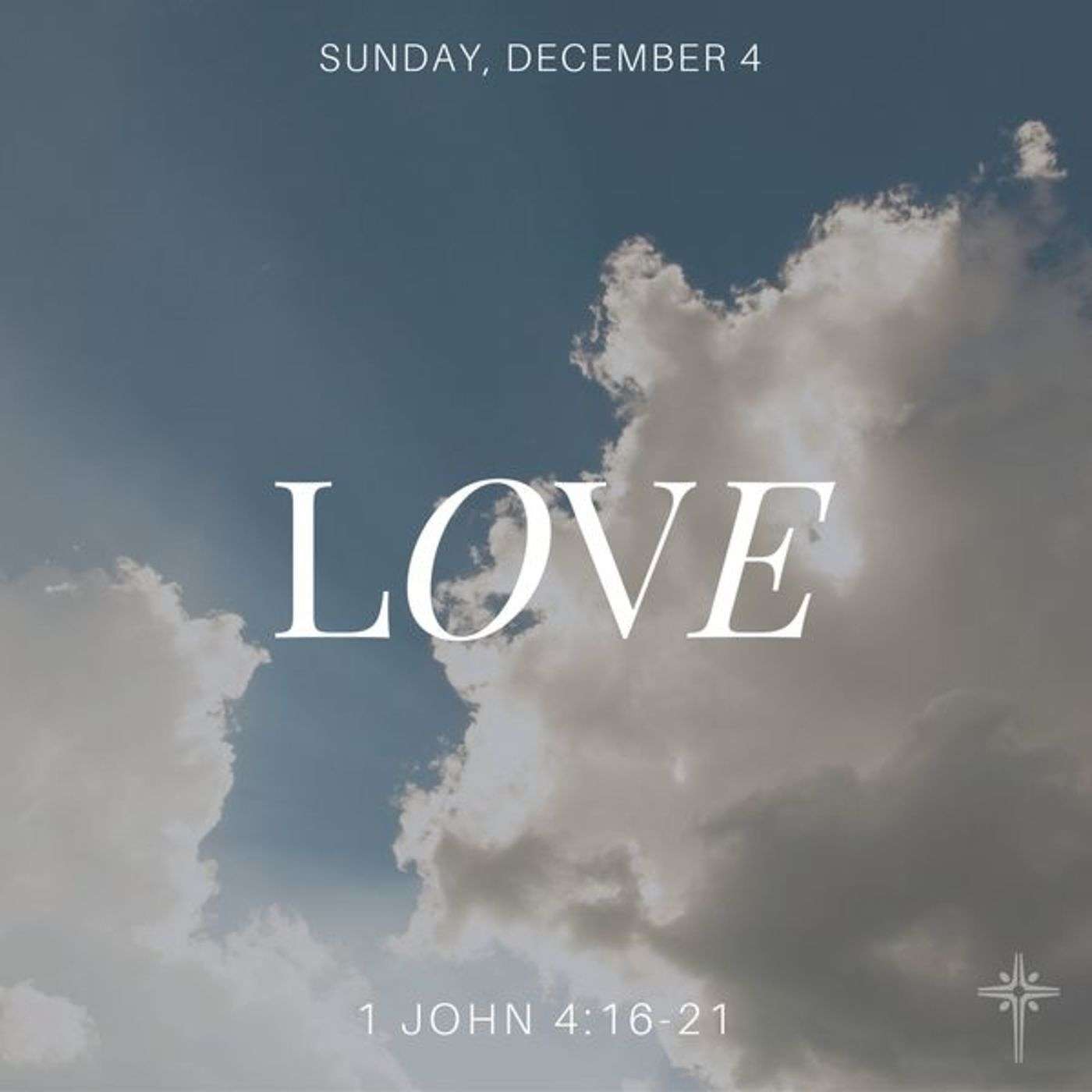 12/04/16 1 John 4:16-21