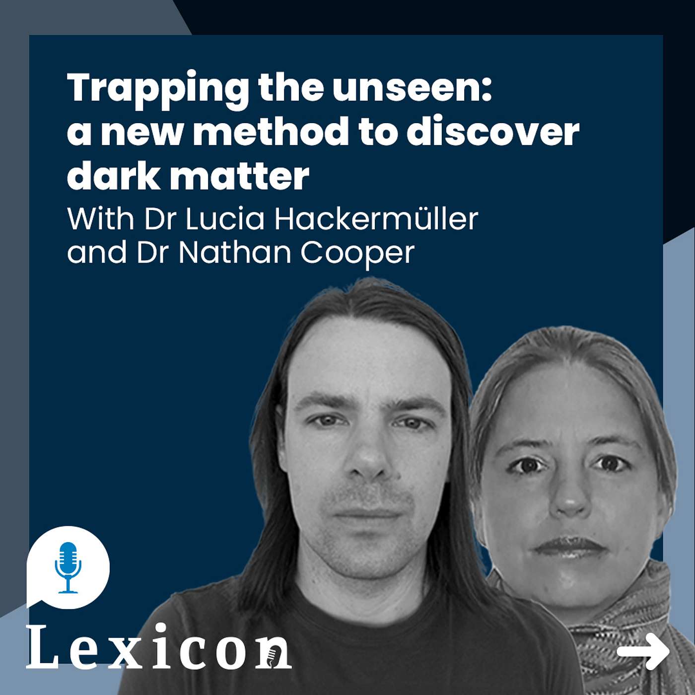 cover of episode Trapping the unseen: a new method to discover dark matter