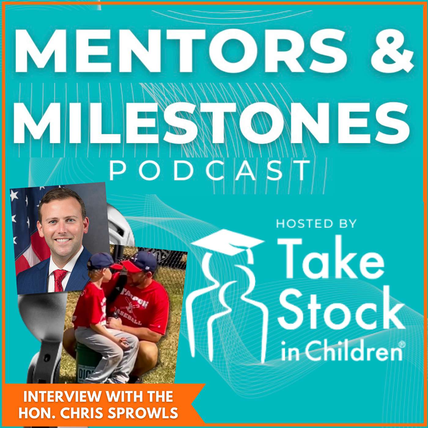 Mentors & Milestones Podcast