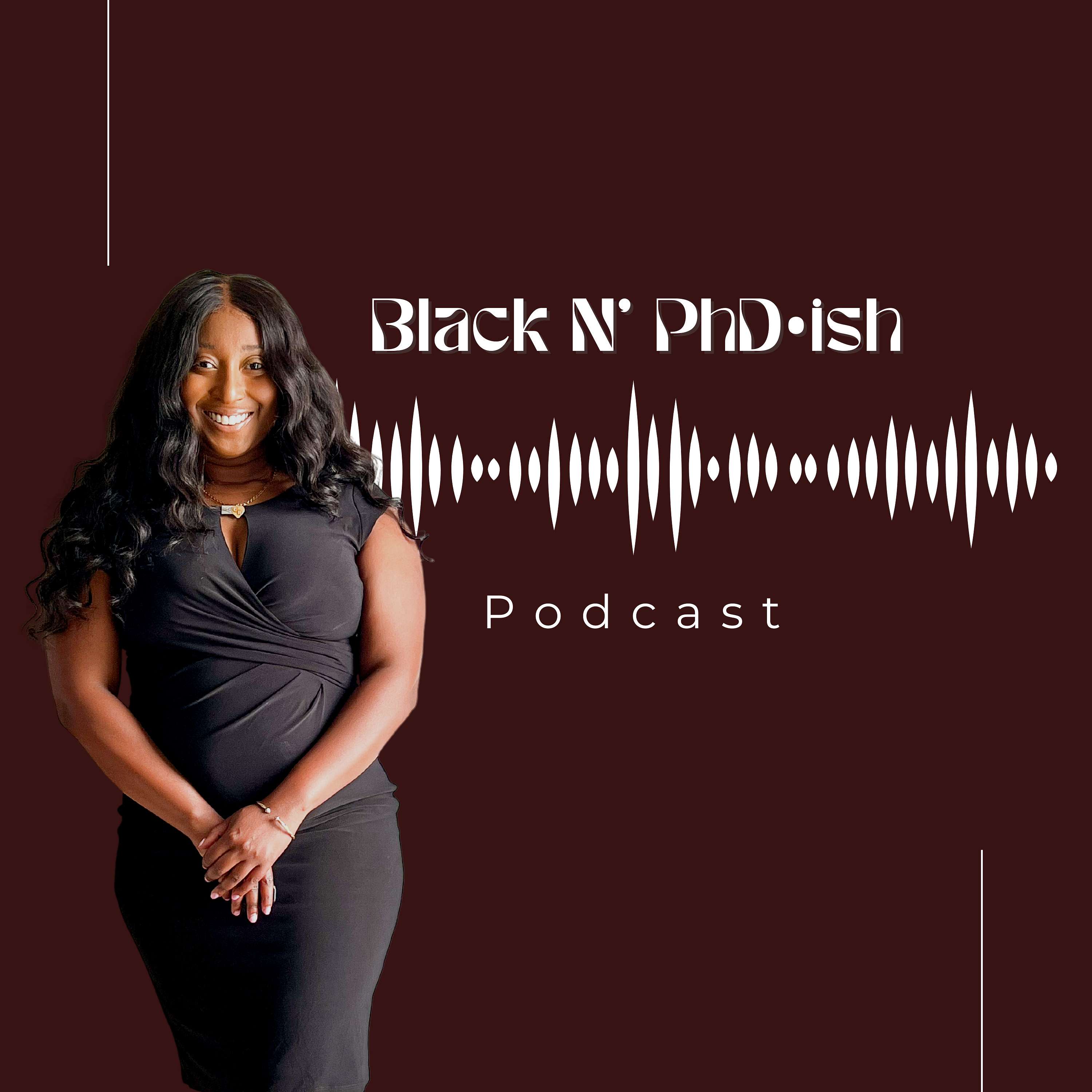 Black N' Phdish 