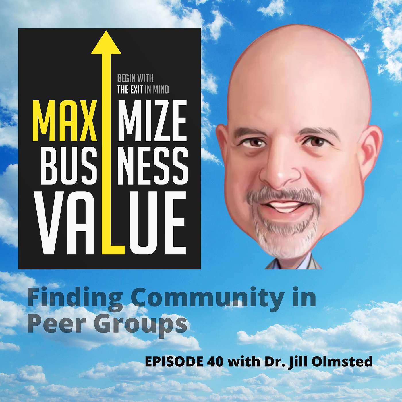 Maximize Business Value Podcast